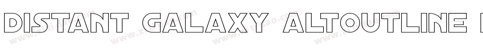 Distant Galaxy AltOutline Italic字体转换